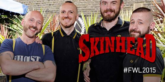 #FWL2015 – Skinhead. Get into trouble with the lads. 