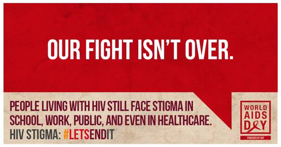 World AIDS Day 2017 – Let’s End It: Stigma